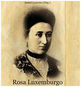 Obra e intimidade de Rosa Luxemburgo em três volumes