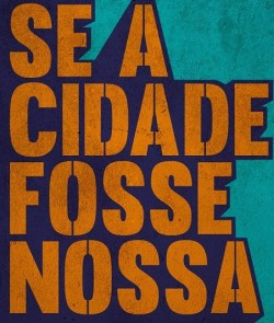 PSOL carioca lança movimento “Se a cidade fosse nossa…”