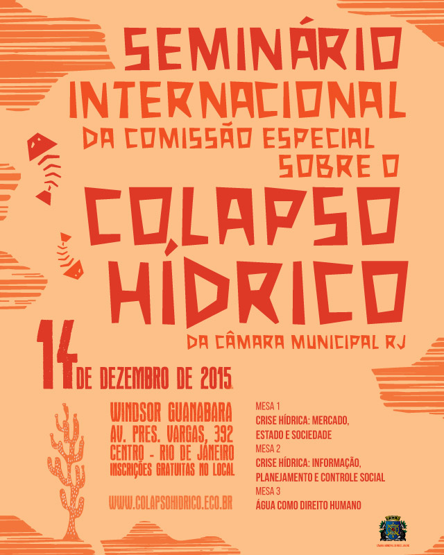 Seminário Internacional da Comissão Especial sobre o Colapso Hídrico da Câmara Municipal