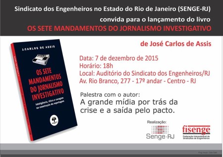 Senge-RJ promove lançamento de “Os sete mandamentos do jornalismo investigativo”