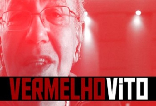 Vem aí “Vermelho Vito”! Um documentário sobre Vito Giannotti.