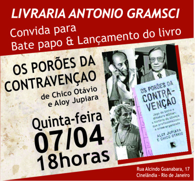 Jornalista Chico Otávio debate o livro “Os Porões da Contravenção” na Livraria Antonio Gramsci