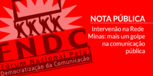 FNDC expressa preocupação com o redirecionamento editorial da TV pública de Minas Gerais