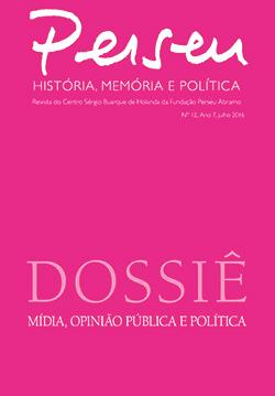 Dossiê: mídia, opinião pública e política