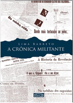 Livro “Lima Barreto: a crônica militante”