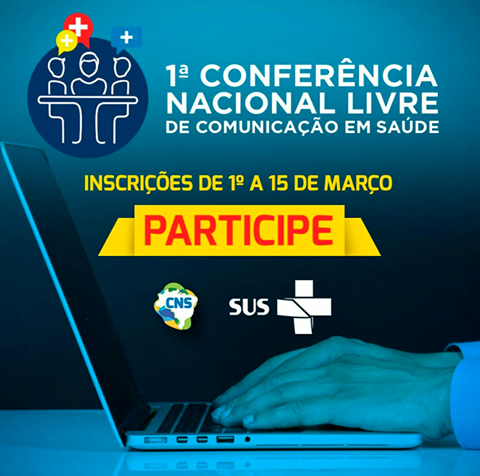 1ª Conferência Nacional Livre de Comunicação em Saúde