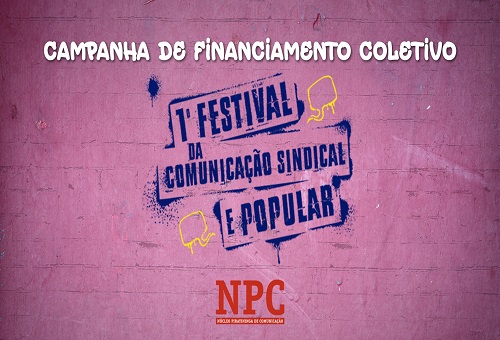 1º Festival de Comunicação Sindical e Popular