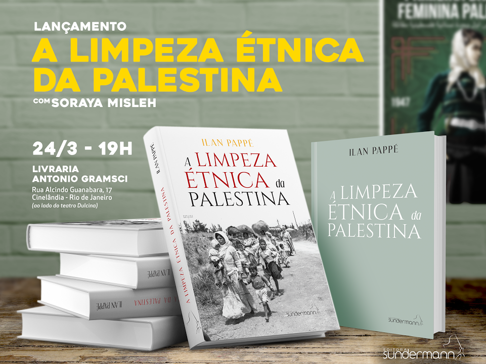 Livro ‘A Limpeza étnica da Palestina’, de Ilan Pappé, será lançado hoje