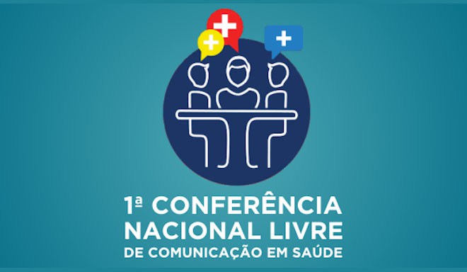 1ª Conferência Nacional Livre de Comunicação em Saúde enfatiza defesa da democracia