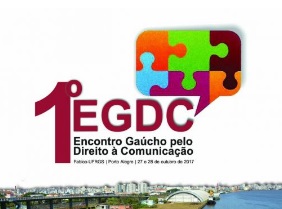 1º Encontro Gaúcho pelo Direito à Comunicação (EGDC)