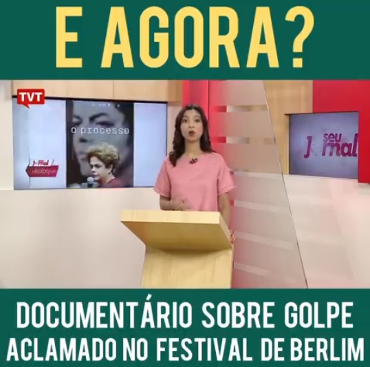 Documentário sobre o Golpe é aclamado no Festival de Berlim