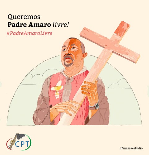 Participe da campanha “Queremos Padre Amaro Livre!”