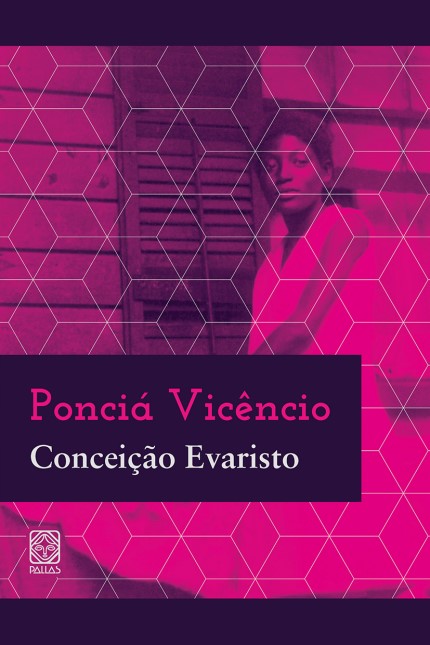 ‘Ponciá Vicêncio’, romance de Conceição Evaristo