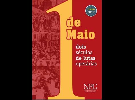 1º de Maio: caderno elaborado pelo NPC conta a história do Dia do Trabalhador