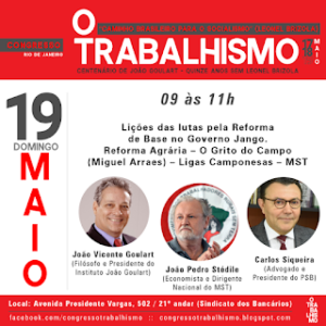 Neste fim de semana acontece no Rio o congresso "O Trabalhismo"