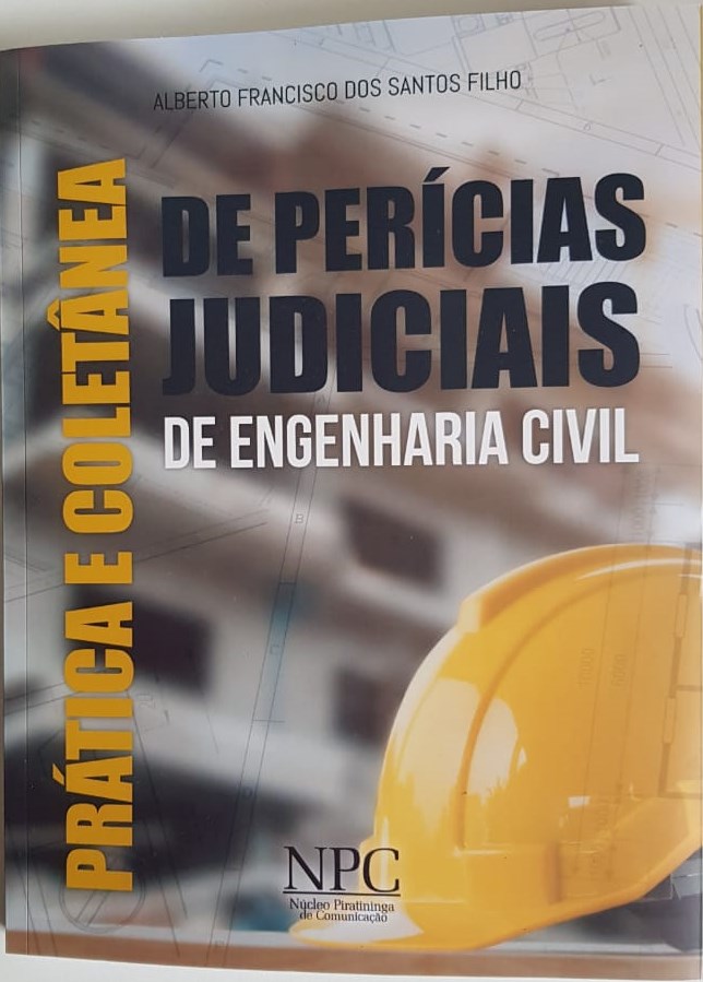 Núcleo Piratininga de Comunicação lança novo livro  “Prática e coletânea de perícias judiciais de engenharia civil”