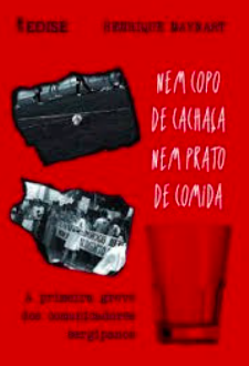Livro-reportagem narra a primeira greve dos comunicadores sergipanos