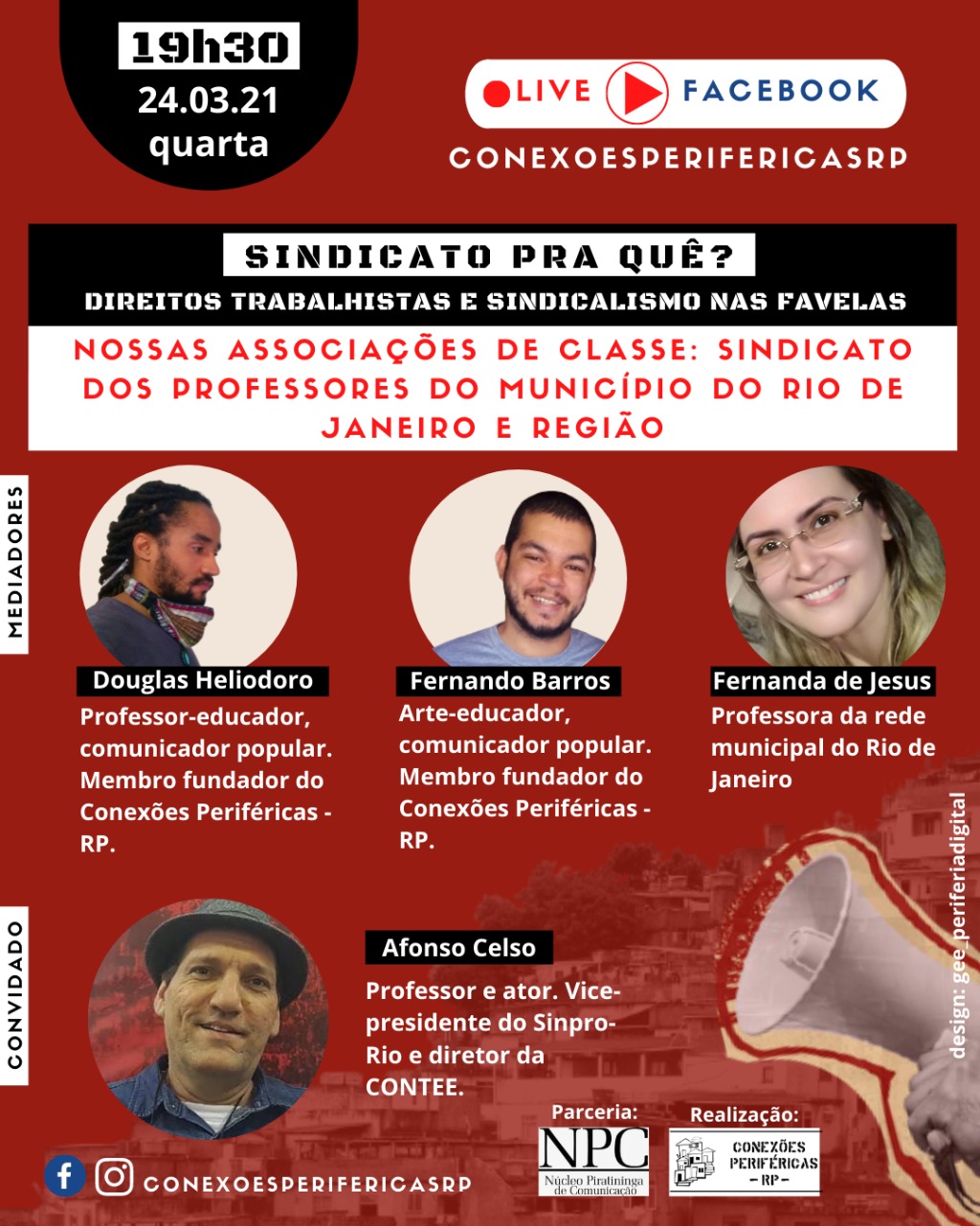 Conexões periféricas debate sindicalismo e favela