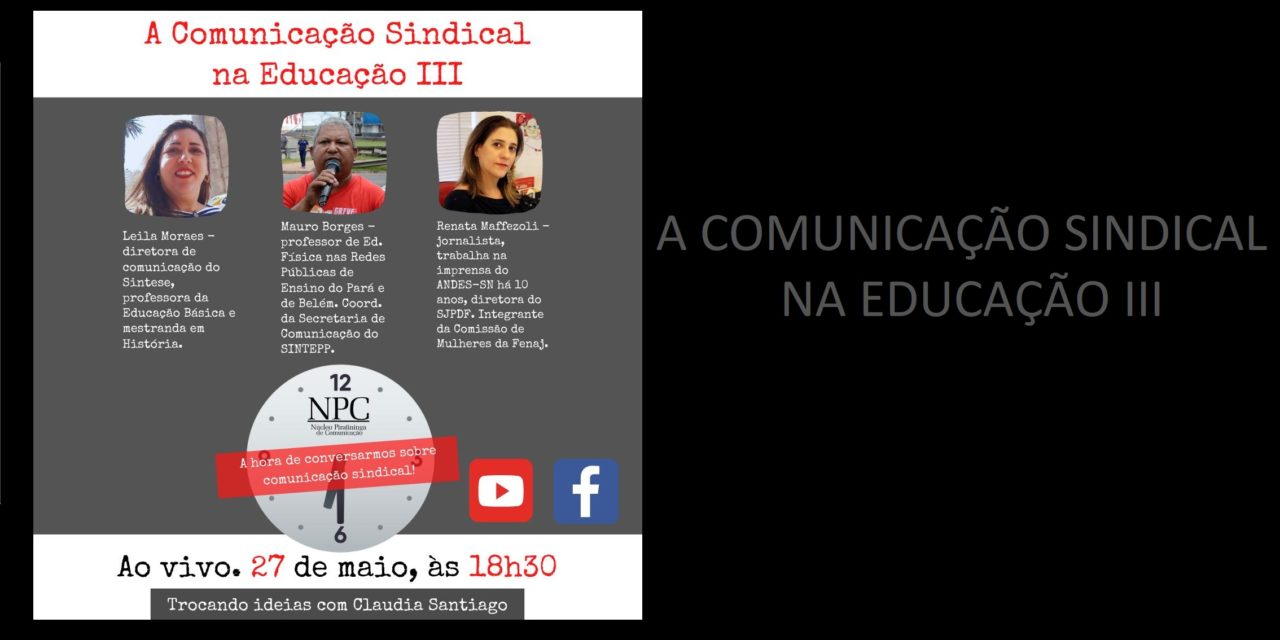 Comunicação Sindical na Educação III