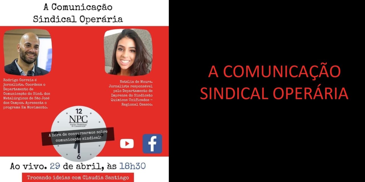 A Comunicação sindical Operária