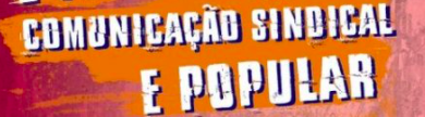 Novidade: Almanaque da Comunicação Sindical e Popular