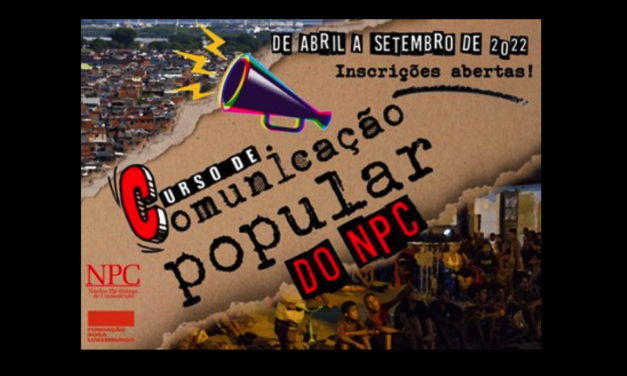 Estão abertas as inscrições para o curso de Comunicação Popular 2022
