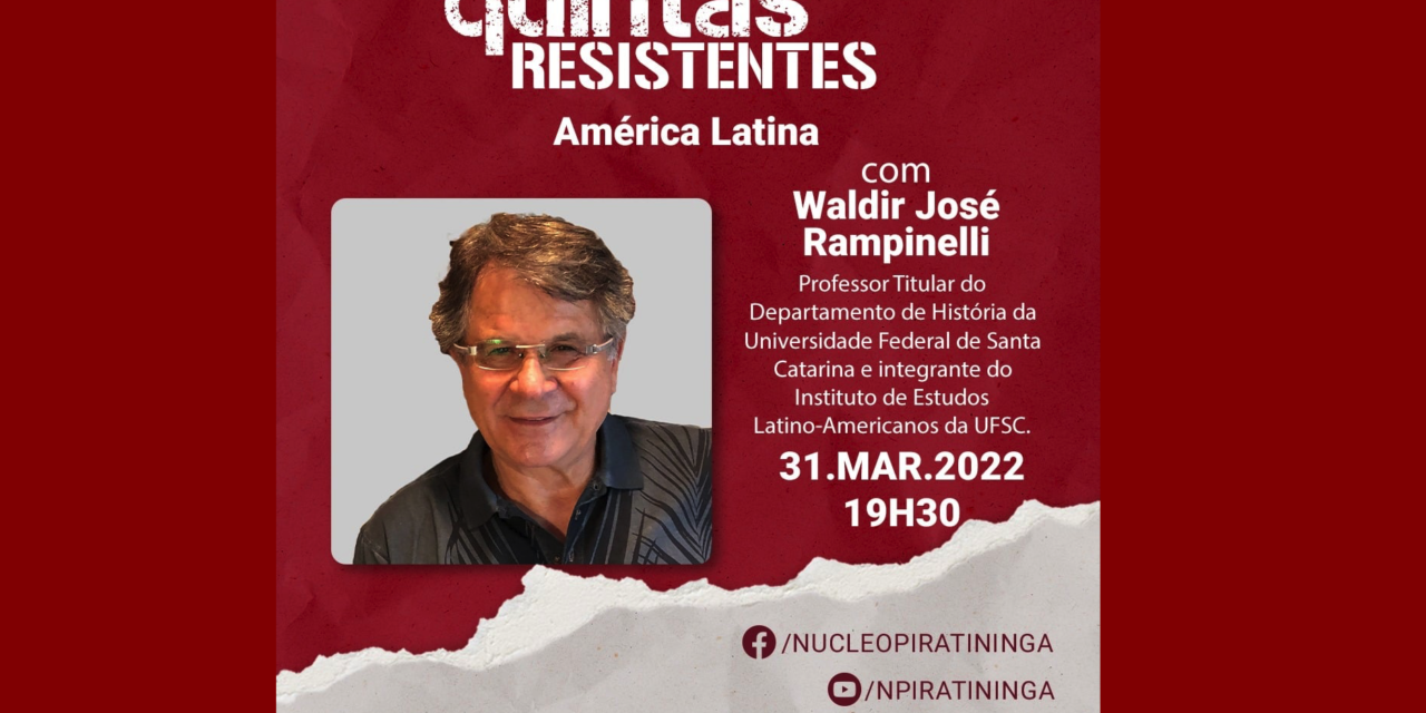 Quintas Resistentes debate lutas na América Latina