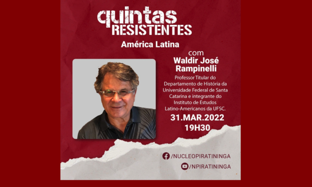 Quintas Resistentes debate lutas na América Latina