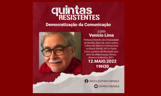 Quintas Resistentes debate democratização da comunicação com Venício Lima