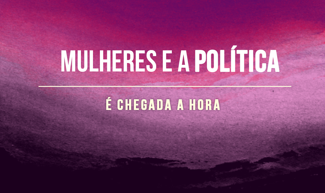 Mulheres e política