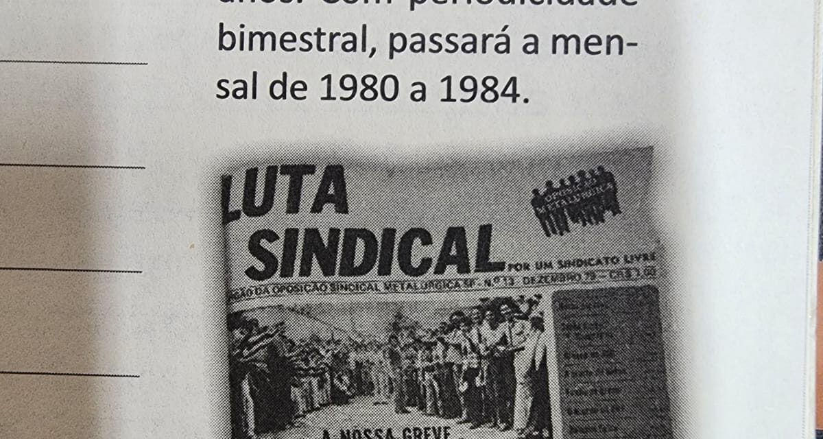 Memória da Oposição Metalúrgica de SP