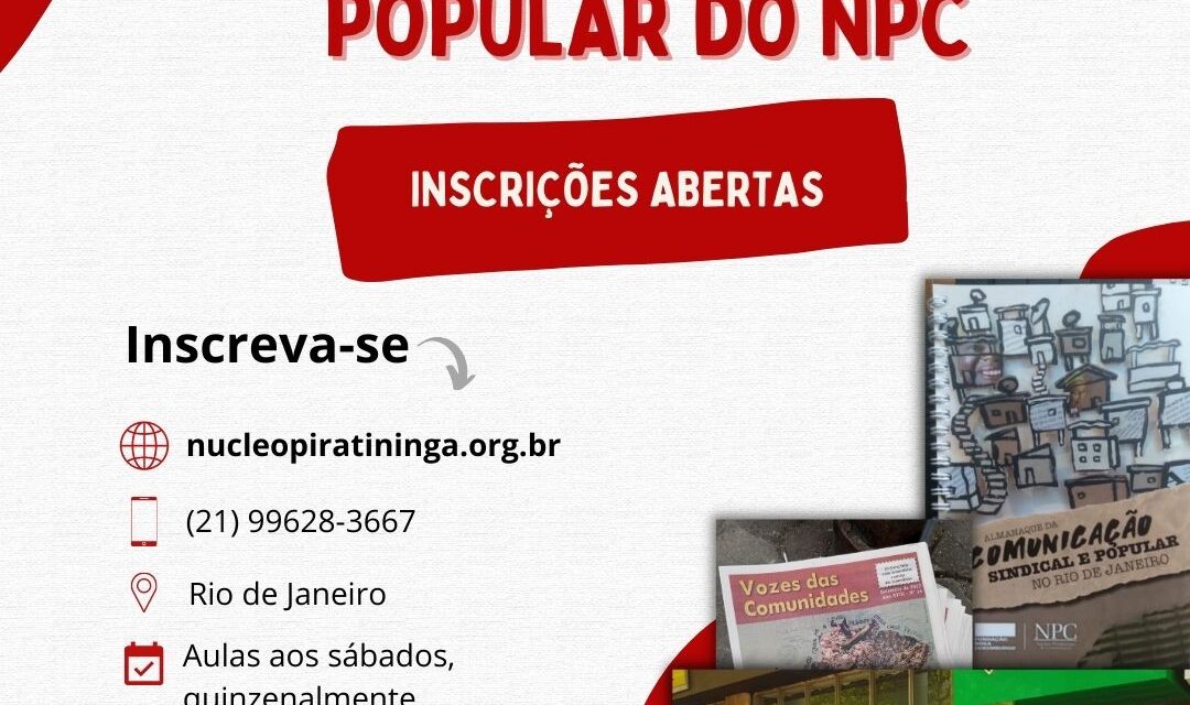 É hoje: inscrições abertas para o Curso de Comunicação Popular do NPC!