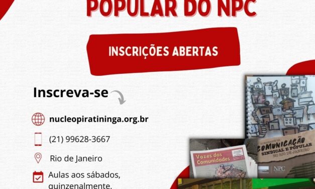 É hoje: inscrições abertas para o Curso de Comunicação Popular do NPC!