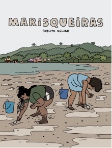 “Marisqueiras”: HQ mostra a resistência diária de mulheres quilombolas