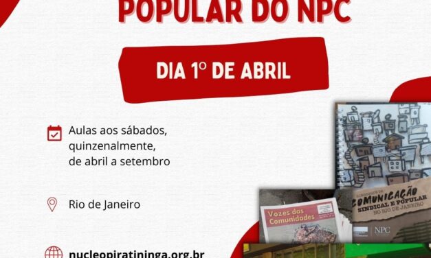 Curso de Comunicação Popular do NPC 2023: tá chegando a hora!