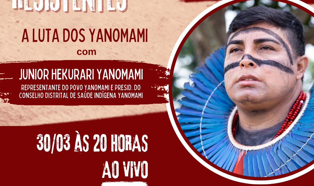 Quintas Resistentes: último episódio debate a luta dos Yanomami
