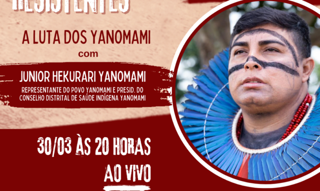 Quintas Resistentes: último episódio debate a luta dos Yanomami
