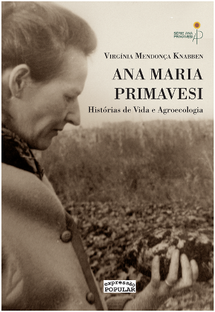 Biografia de Primavesi, pioneira da agroecologia no Brasil, está em promoção na Livraria Gramsci!