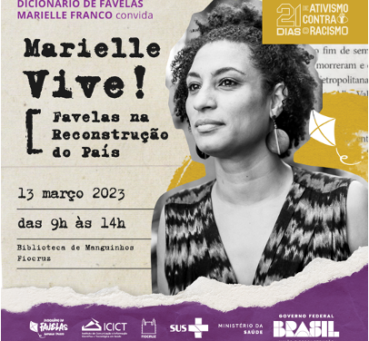 Wikifavelas realiza evento “MARIELLE VIVE! Favelas na Reconstrução do País”