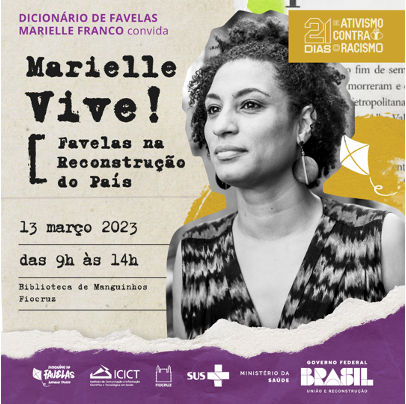 Wikifavelas realiza evento “MARIELLE VIVE! Favelas na Reconstrução do País”