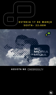 Nova série do CineBrasilTV discute papel da mídia brasileira