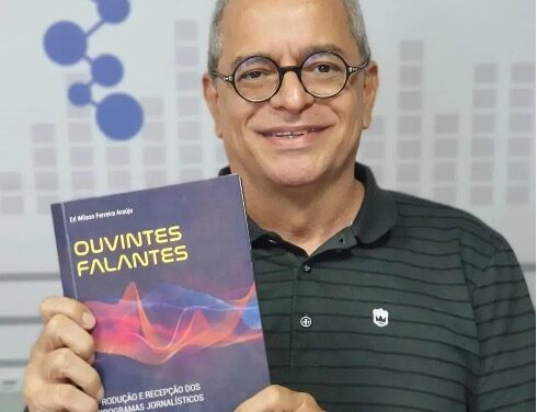 Novo livro de Ed Wilson Araujo aborda rádio e ativismo de audiência