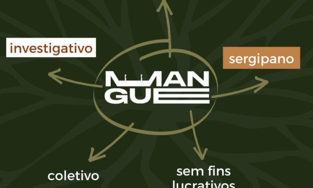 Agência Mangue de Jornalismo brota em Sergipe