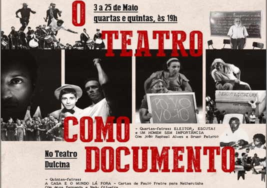 Teatro documentário em cartaz na temporada de ocupação do Teatro Dulcina (RJ)