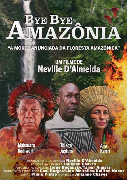 Bye, Bye, Amazônia: lançamento dia 13, no Rio