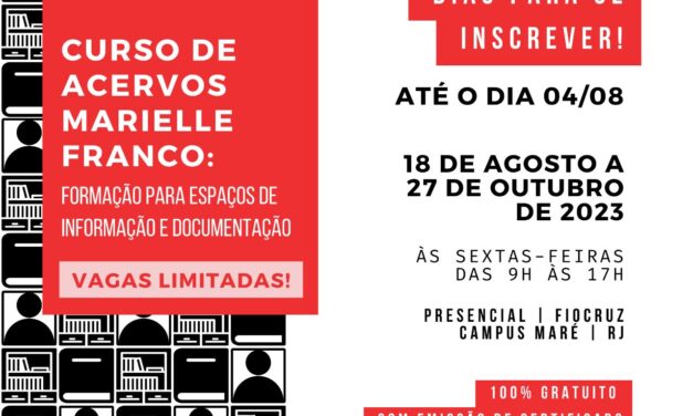 Últimos dias para se inscrever no Curso de Acervos Marielle Franco