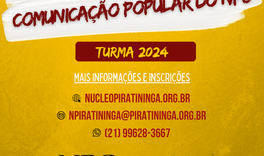 Curso de Comunicação Popular do NPC: inscrições abertas para a turma de 2024!