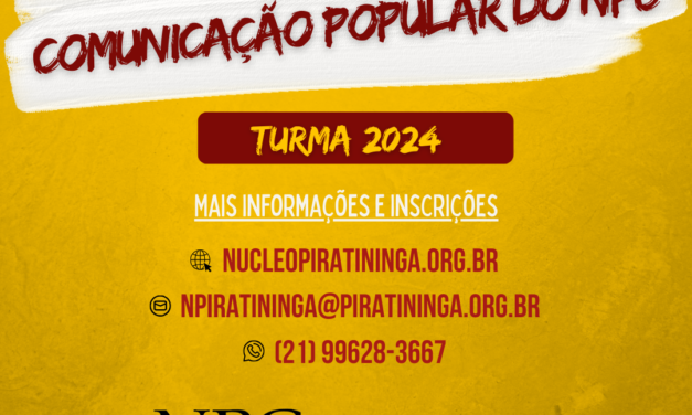 Curso de Comunicação Popular do NPC: inscrições abertas para a turma de 2024!