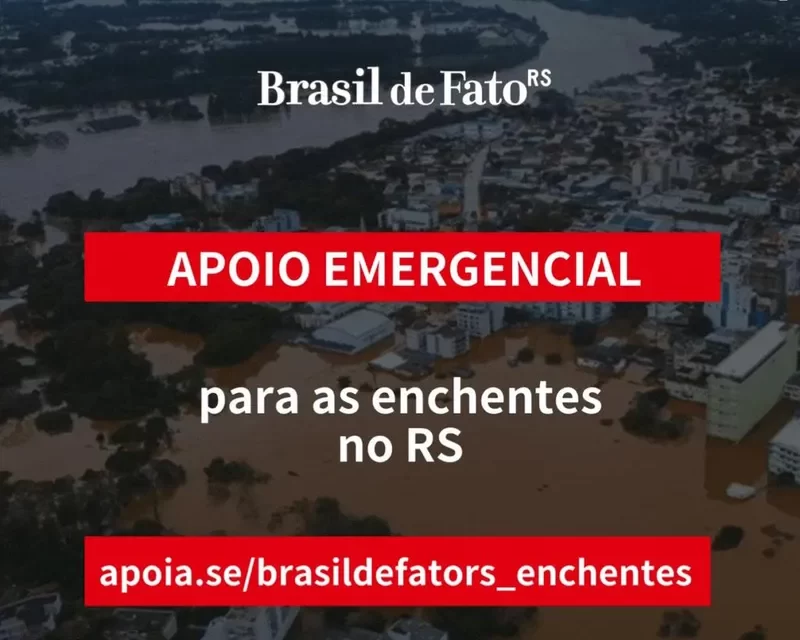 Brasil de Fato RS lança campanha para continuar atividades em meio à tragédia climática