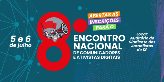 Encontro Nacional de Comunicadores e Ativistas Digitais